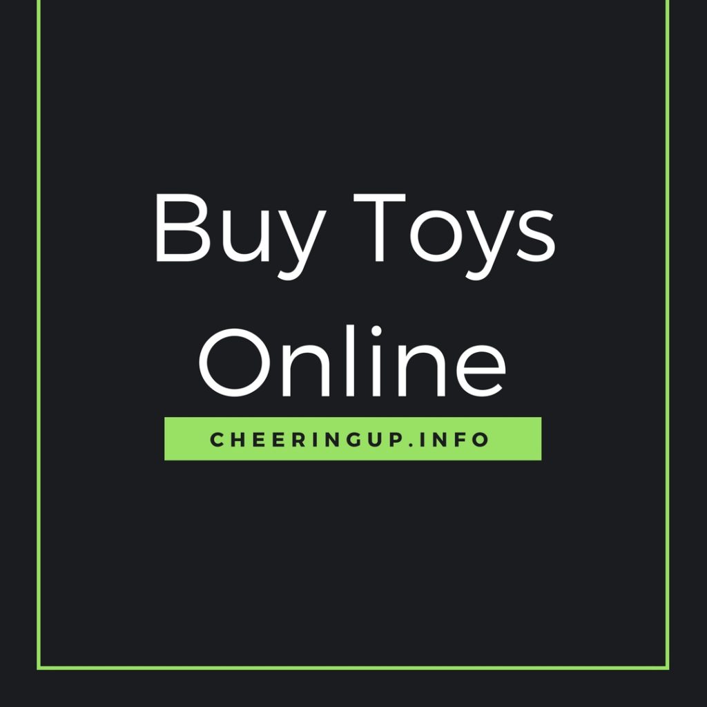 Buy Toys Online Cheaper On Cheeringup.info