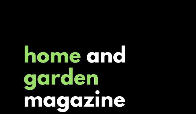 Home and Garden Magazine Online