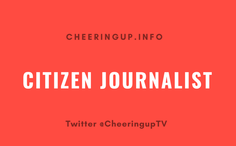 Citizen Journalist Articles and Videos