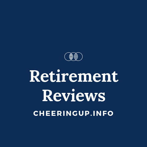 CheeringupTV Retirement Reviews