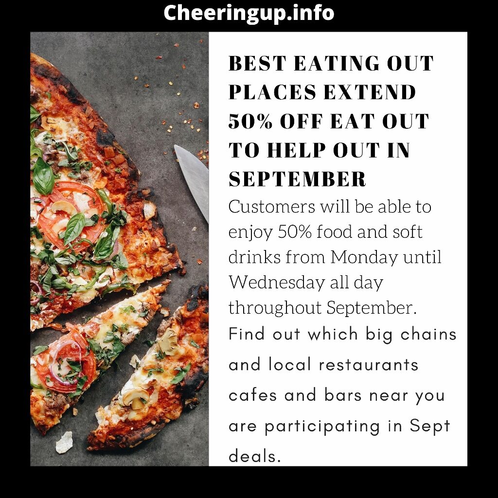 Eat Out To Help Out UK September 2020