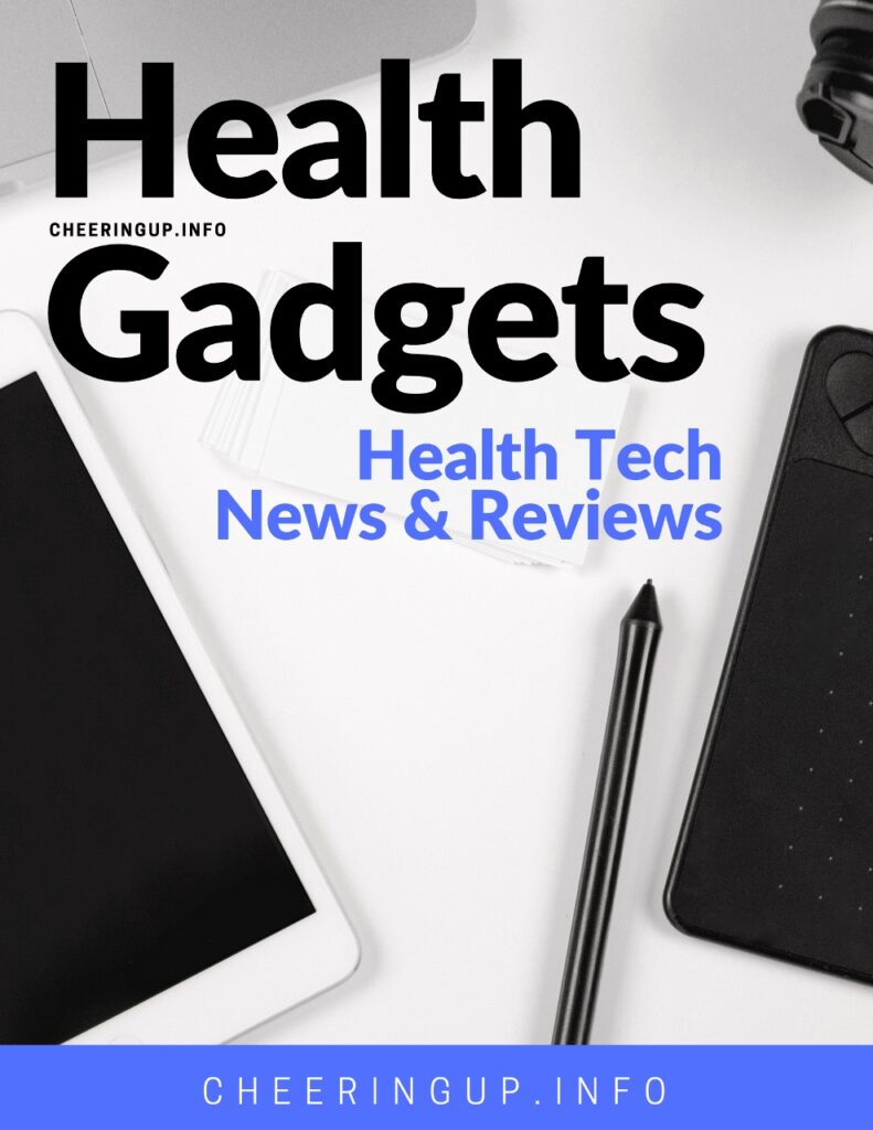 Health Tech News and Reviews