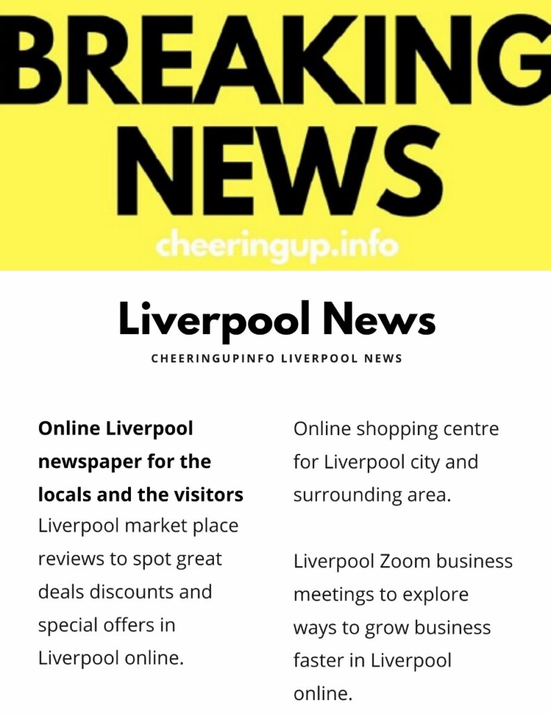 Liverpool Newspaper Online