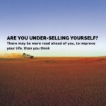 Signs you undervalue yourself