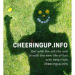 Out with the old life and in with the new life of fun with help from cheeringup.info