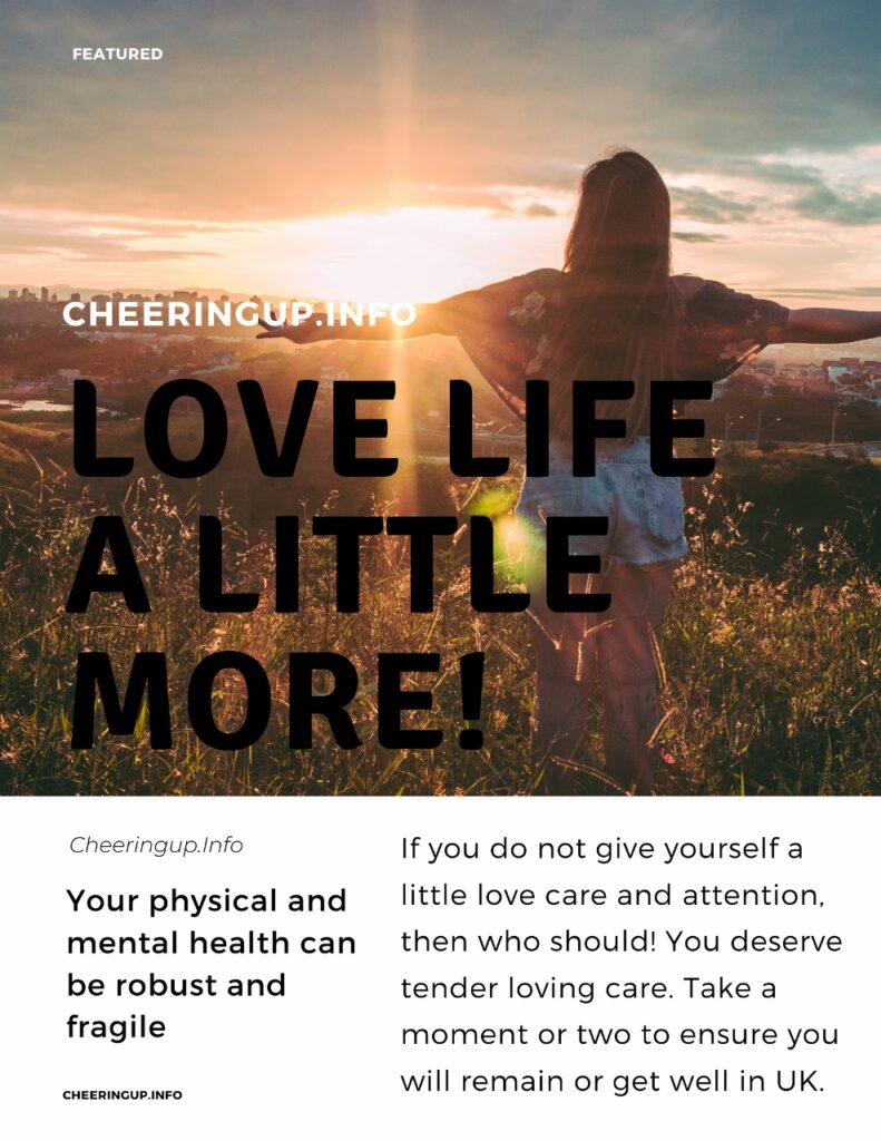 Love Your Life More With CheeringupInfo