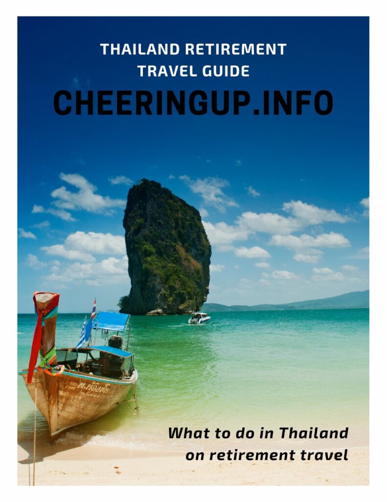 What to do in Thailand on retirement travel