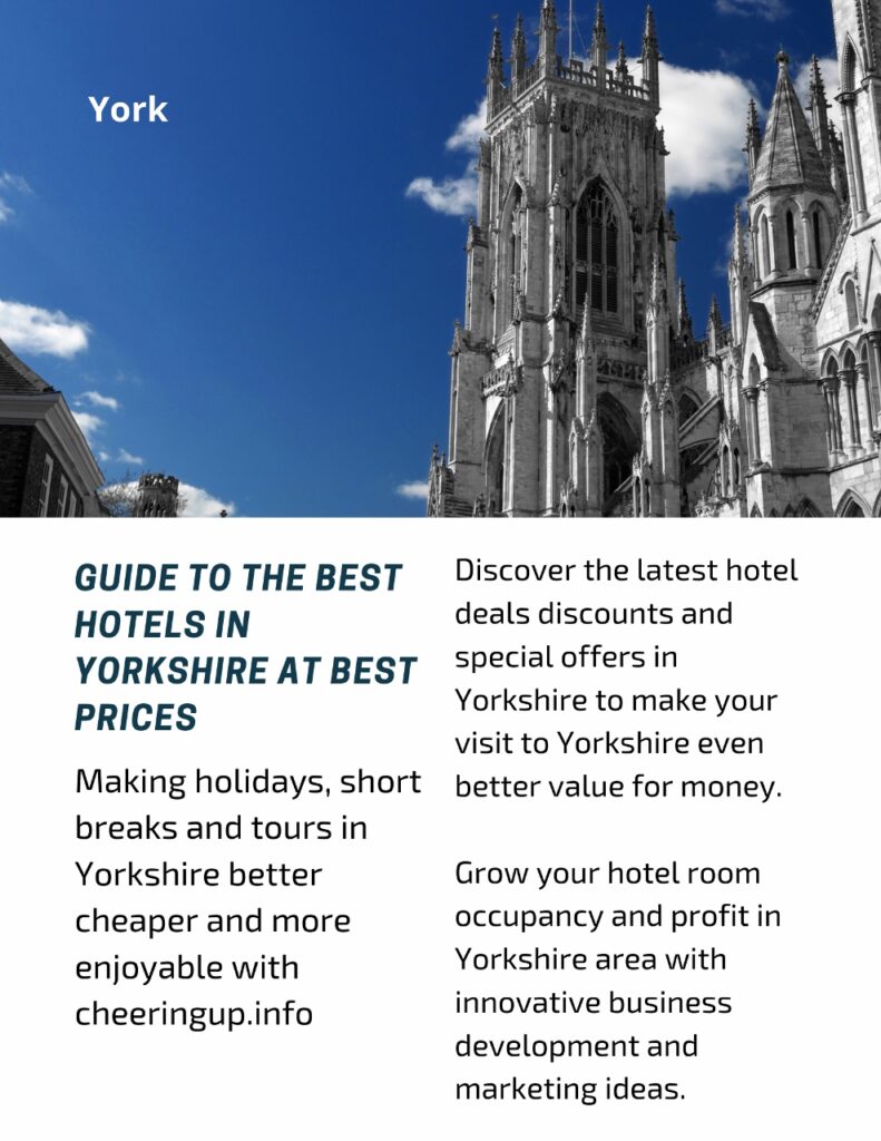 Guide to the best hotels in Yorkshire at best prices