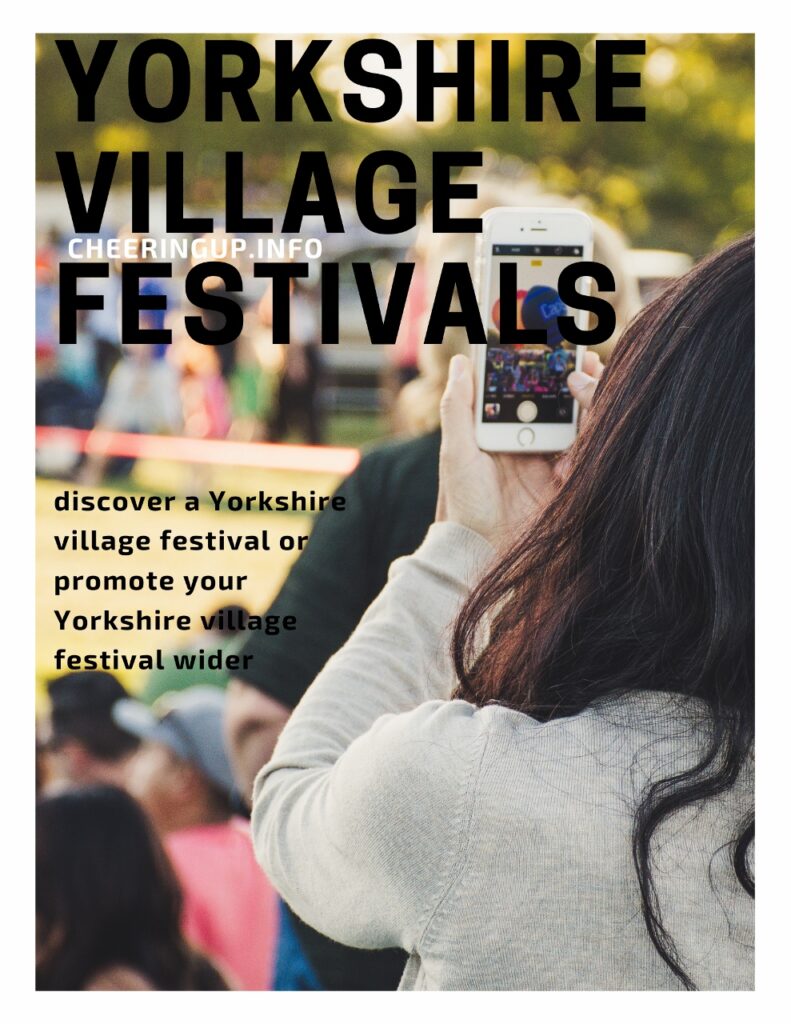 Discover a Yorkshire village festival or promote your Yorkshire village festival wider