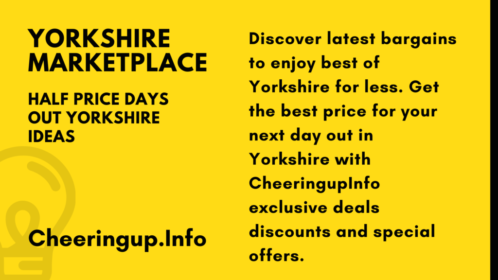 Yorkshire Marketplace Deals Discounts Special Offers